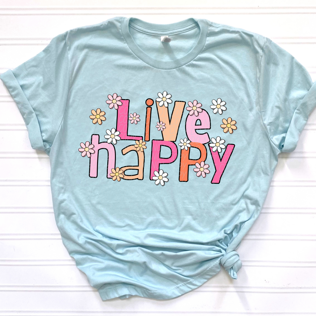 Live Happy DTF Print