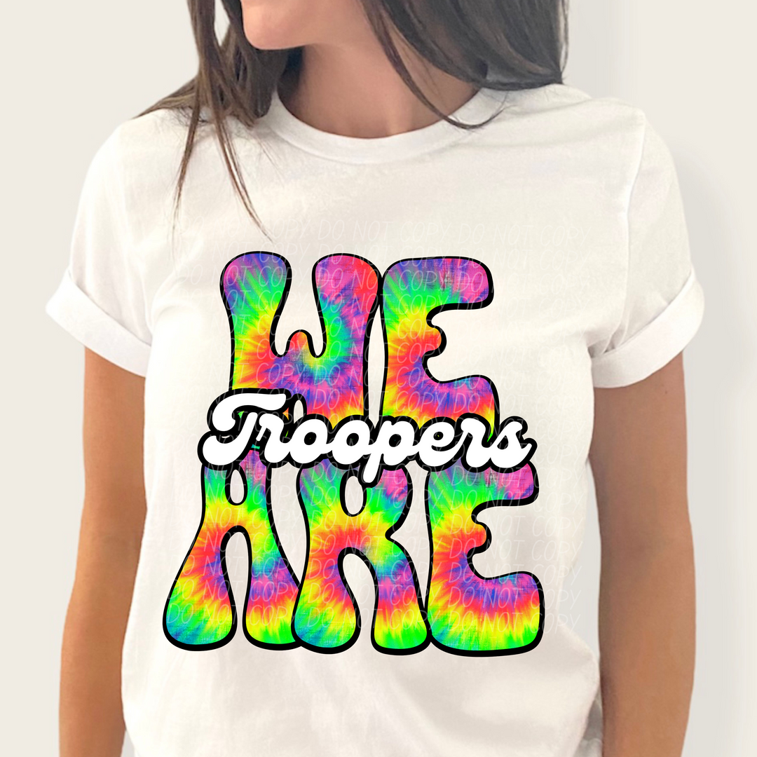 We Are Tie Dye Mascots DTF Print