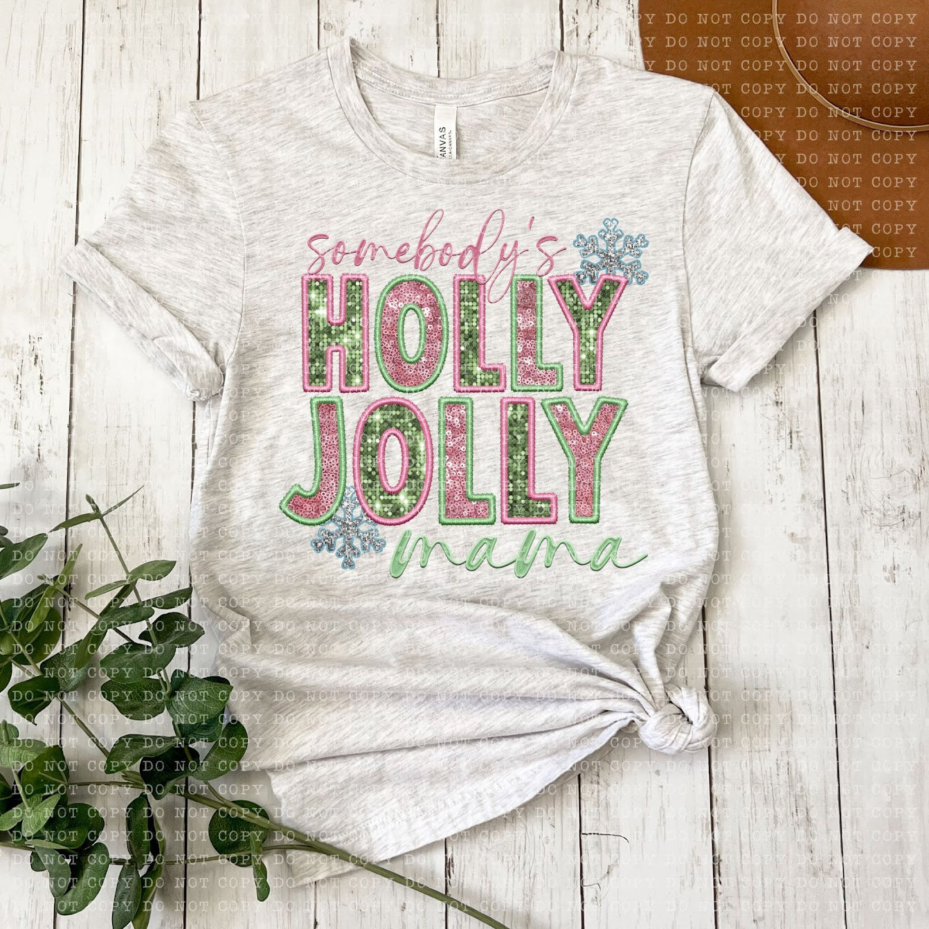 Somebody’s Holly Jolly Mama DTF Print