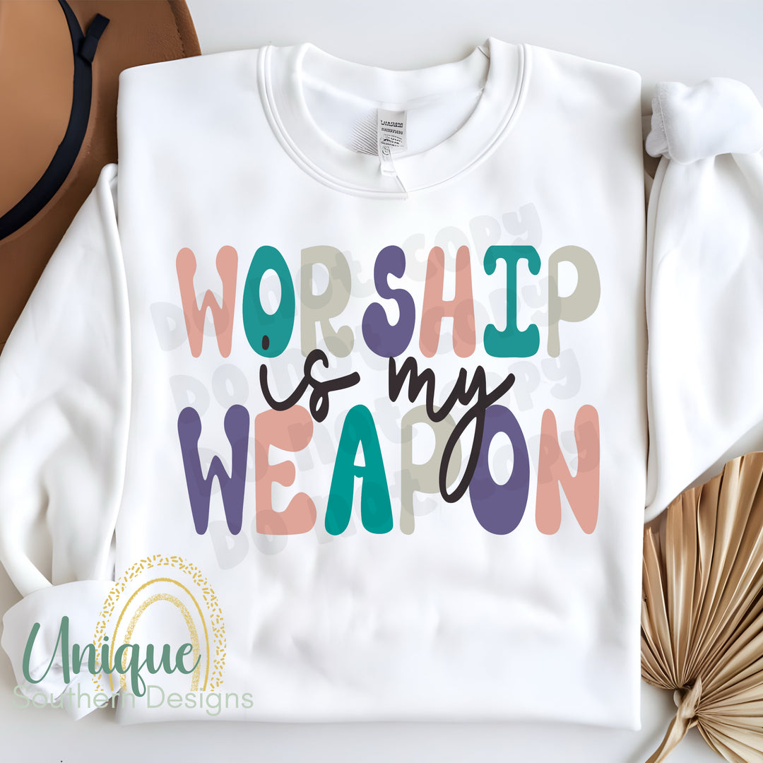 Worship Is My Weapon DTF Print