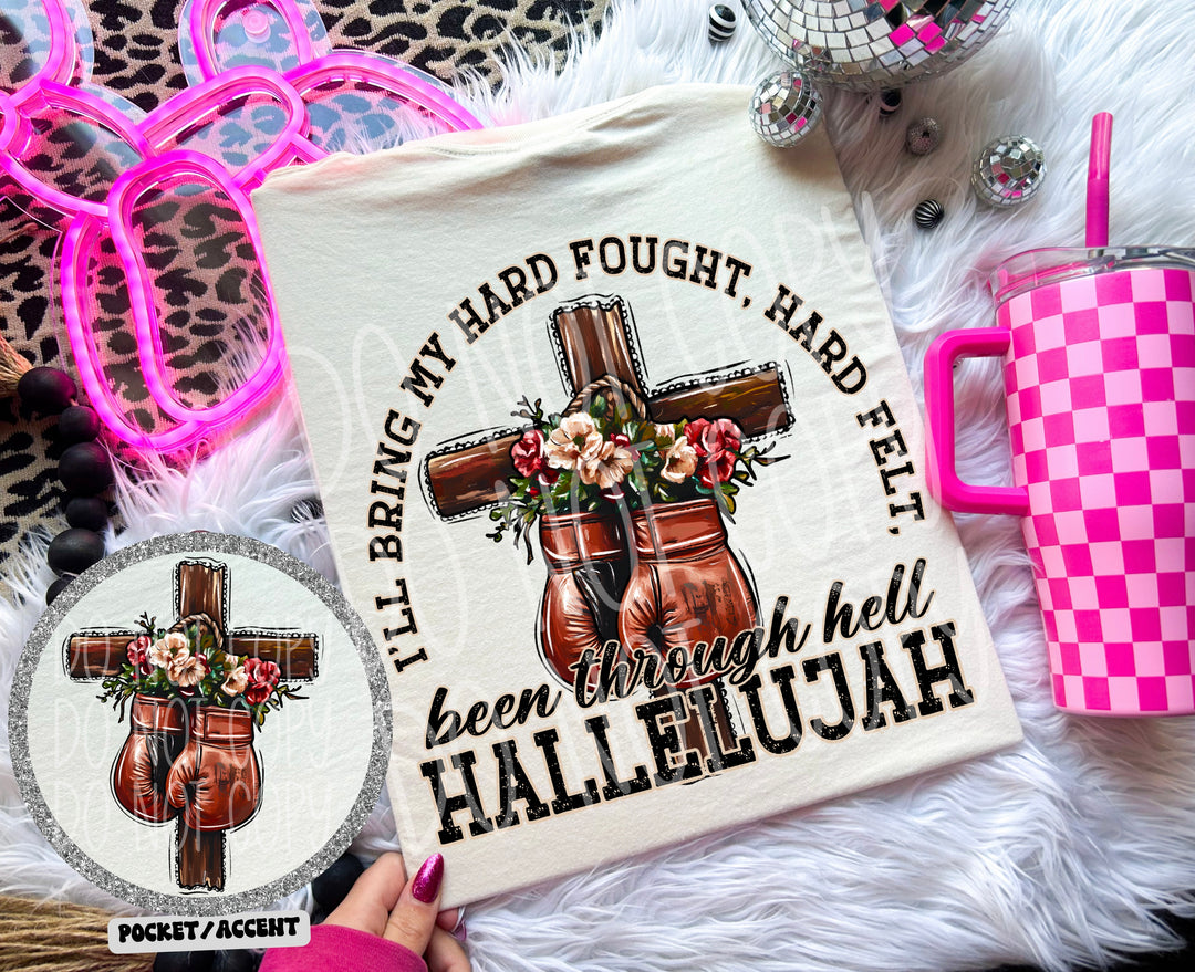 Hard Fought Hallelujah BACK DTF Print