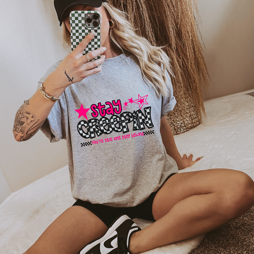 Stay Creepin Pink DTF Print