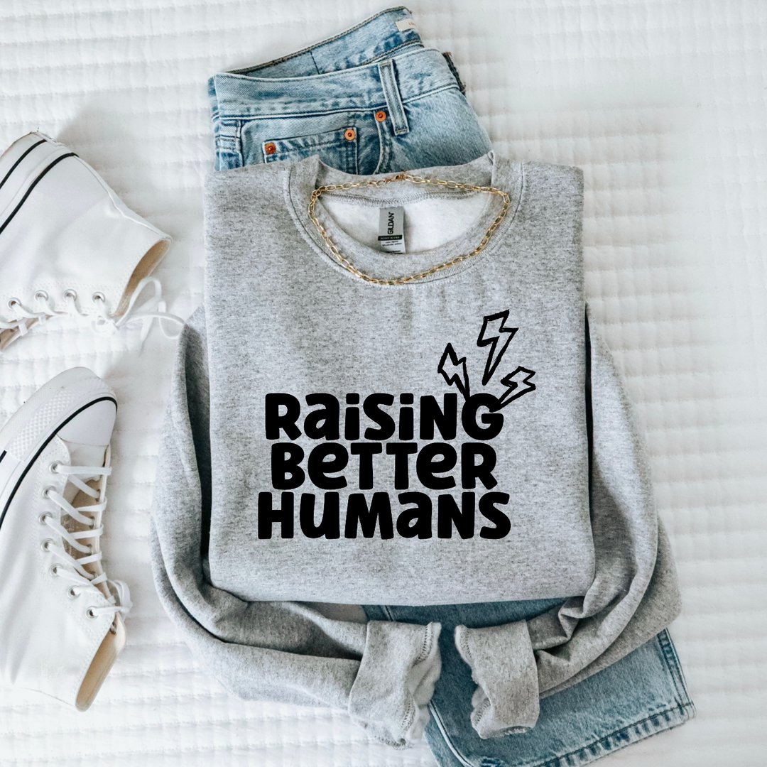 Raising Better Humans DTF Print