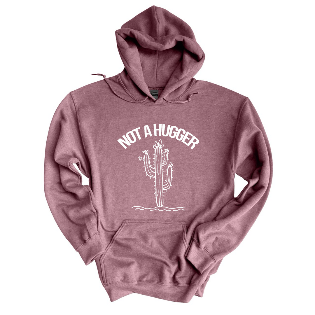 Not A Hugger DTF Print