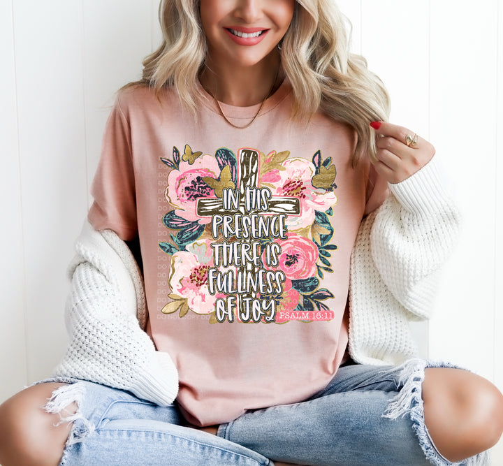 In His Presence There Is Fullness Of Joy DTF Print