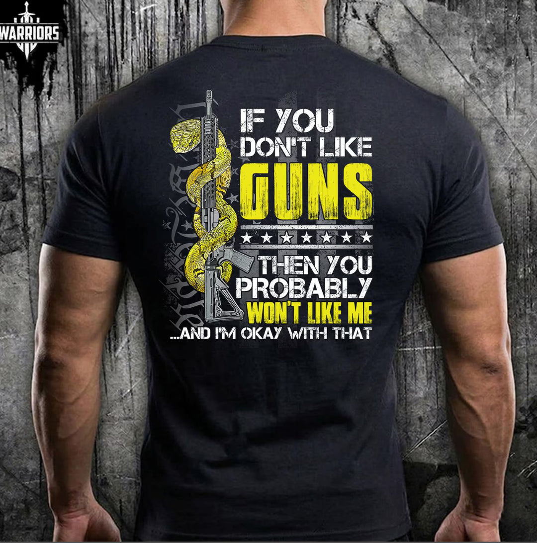 If You Don’t Like Guns OVERSIZED DTF Print