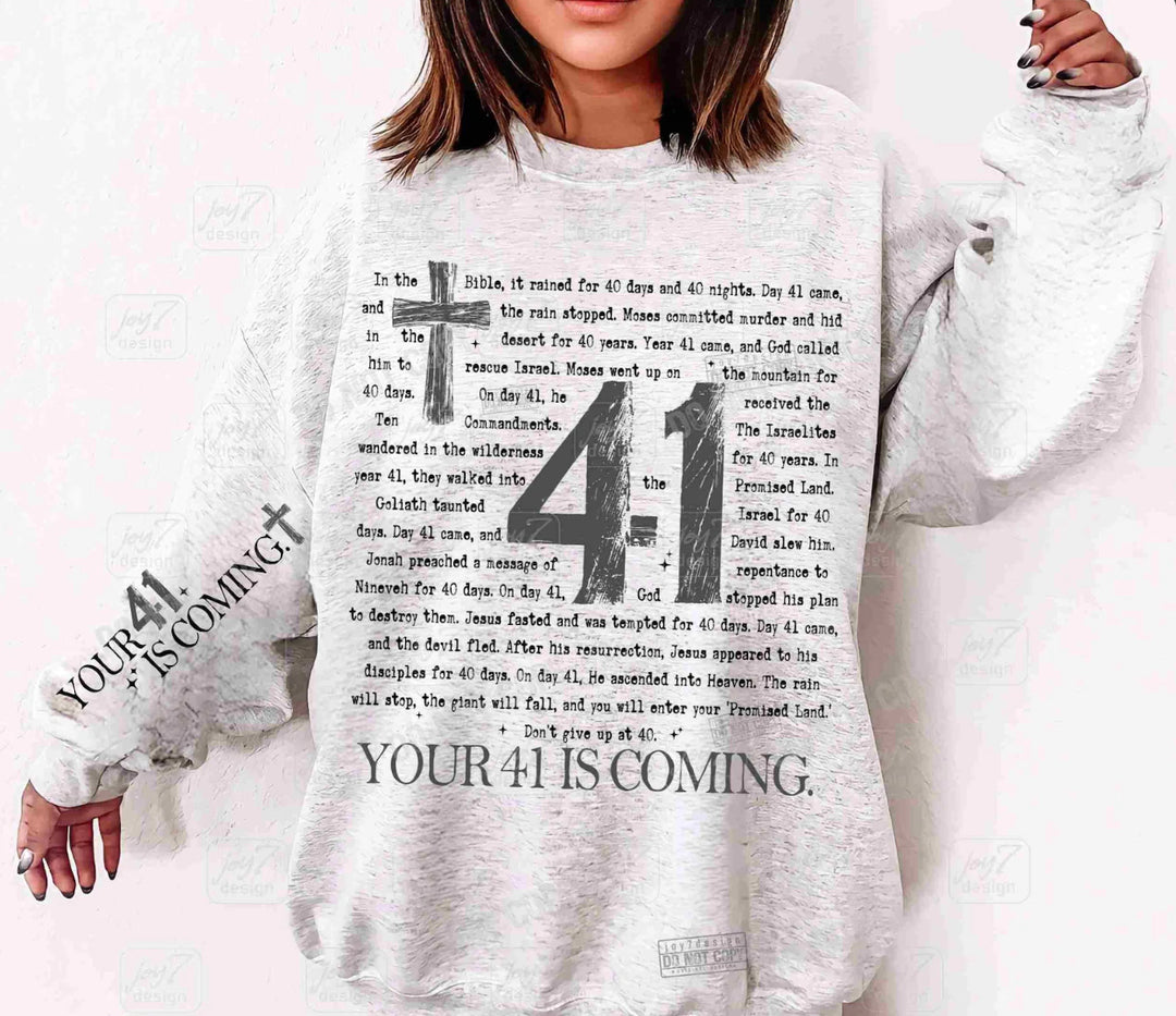 Your 41 Is Coming OVERSIZED SET DTF Print