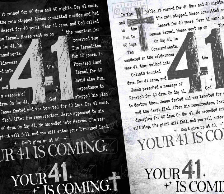 Your 41 Is Coming OVERSIZED SET DTF Print