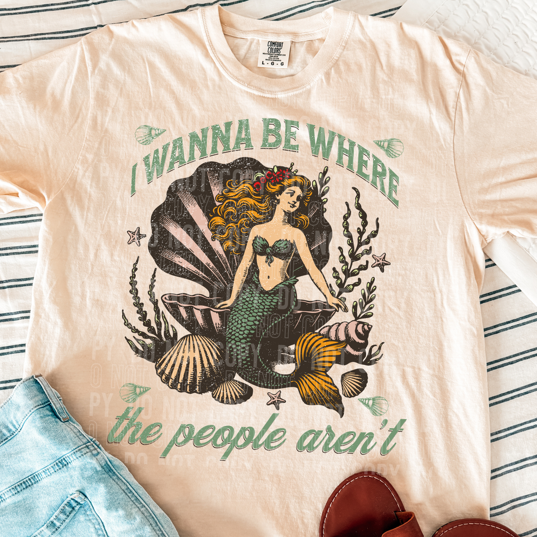 I Wanna Be Where The People Aren’t DTF Print