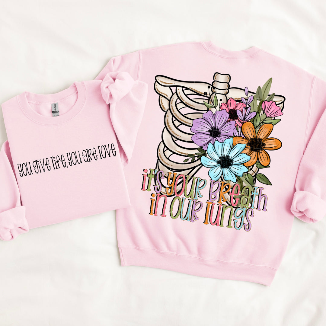 It’s Your Breath In Our Lungs DTF Print