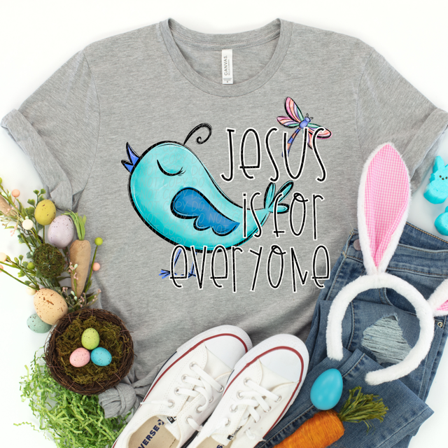 Jesus Is For Everyone DTF Print