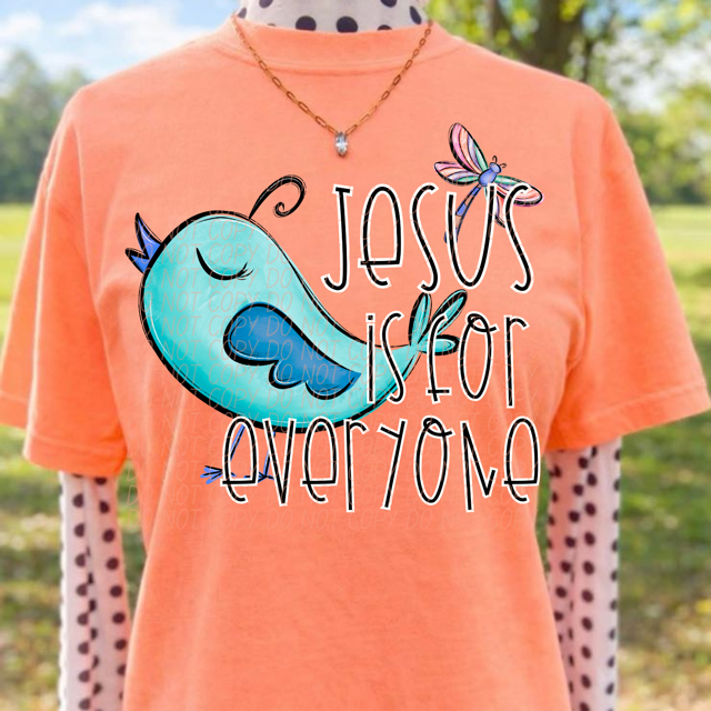 Jesus Is For Everyone DTF Print