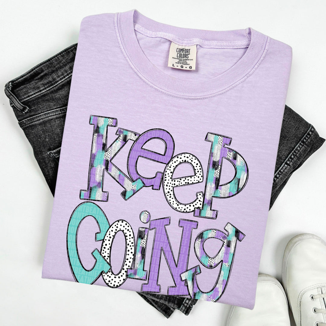 Keep Going DTF Print