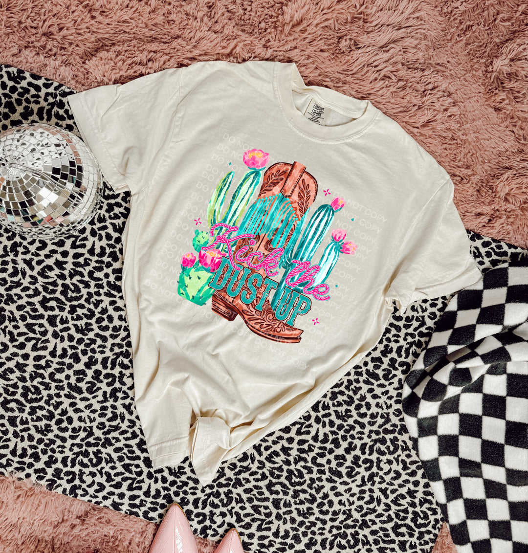 Kick The Dust Up DTF Print