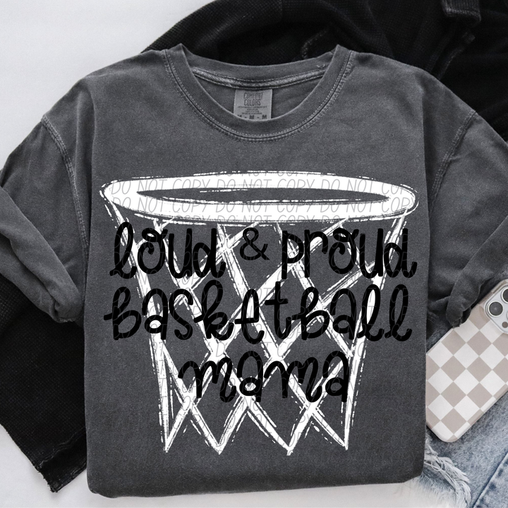 Loud and Proud Basketball Mama Net DTF Print
