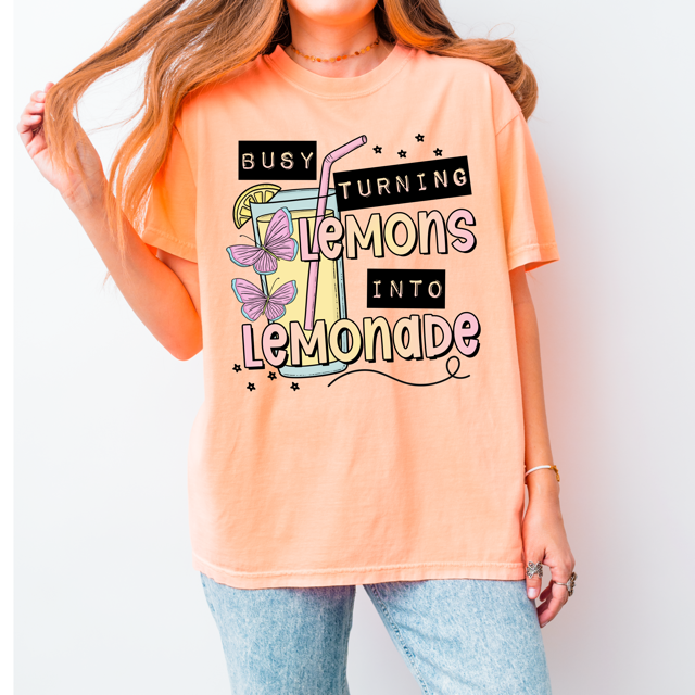 Busy Turning Lemons Into Lemonade DTF Print