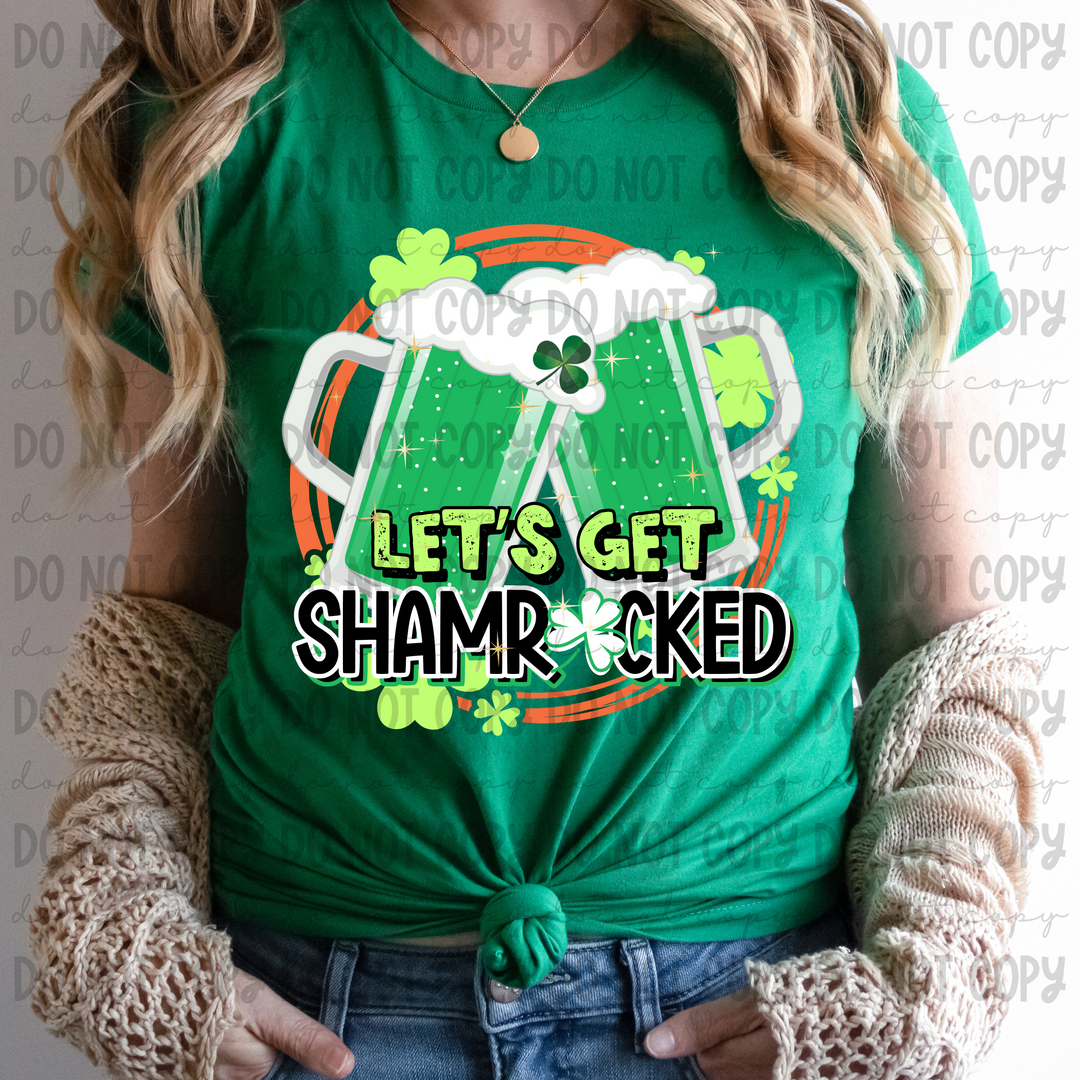 Let's Get Shamrocked DTF Print