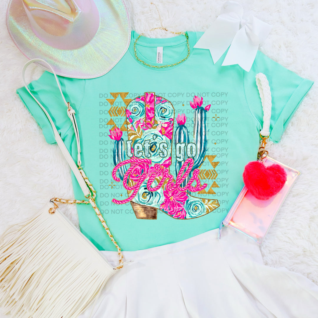 Let’s Go Girls DTF Print