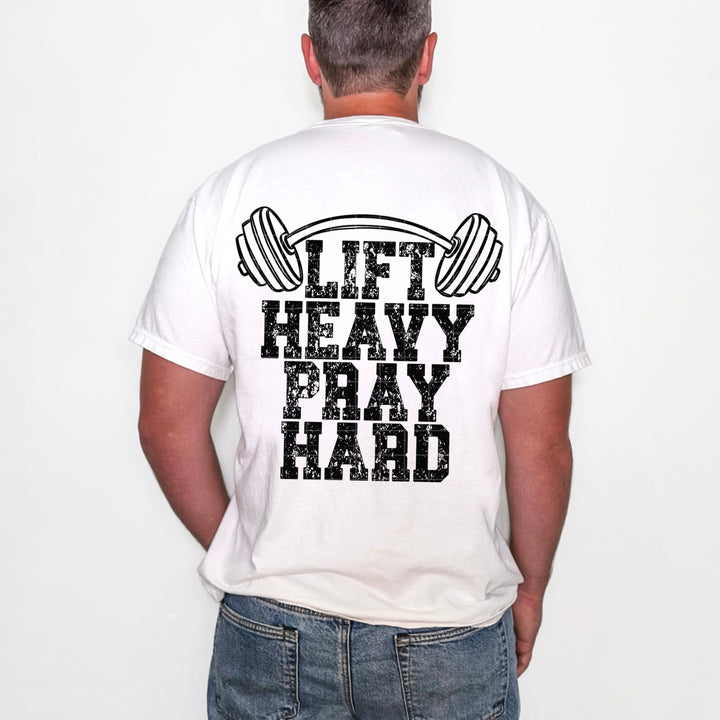 Lift Heavy Pray Hard DTF Print