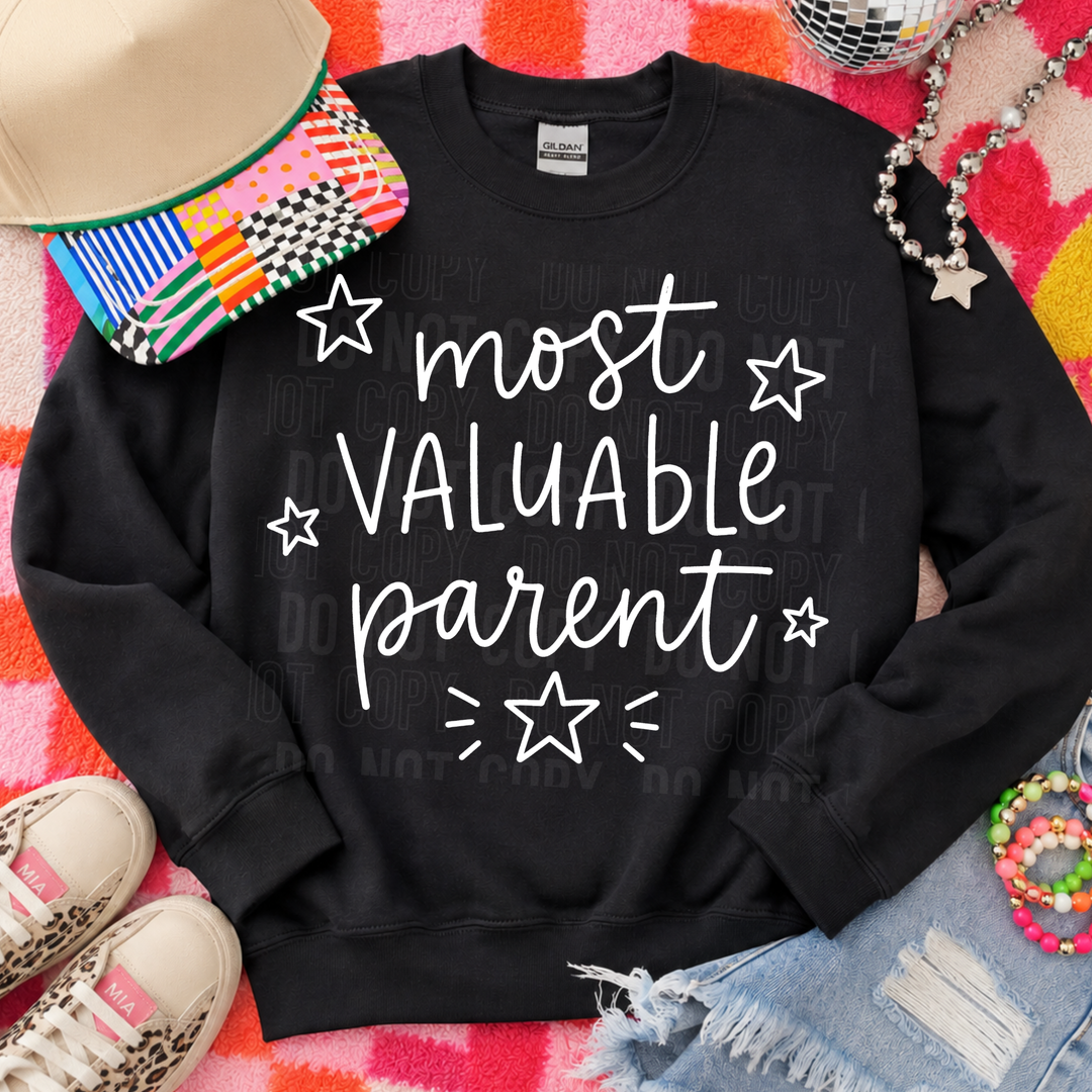 Most Valuable Parent DTF Print