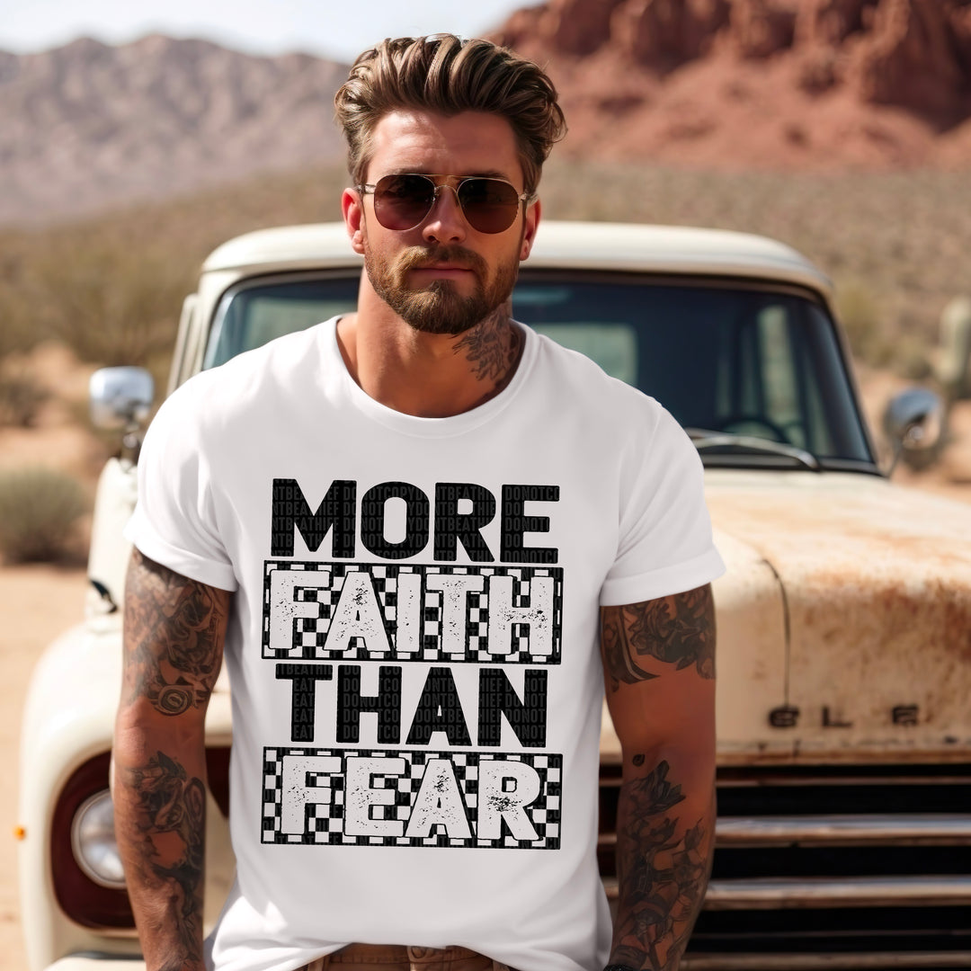 More Faith Than Fear DTF Print