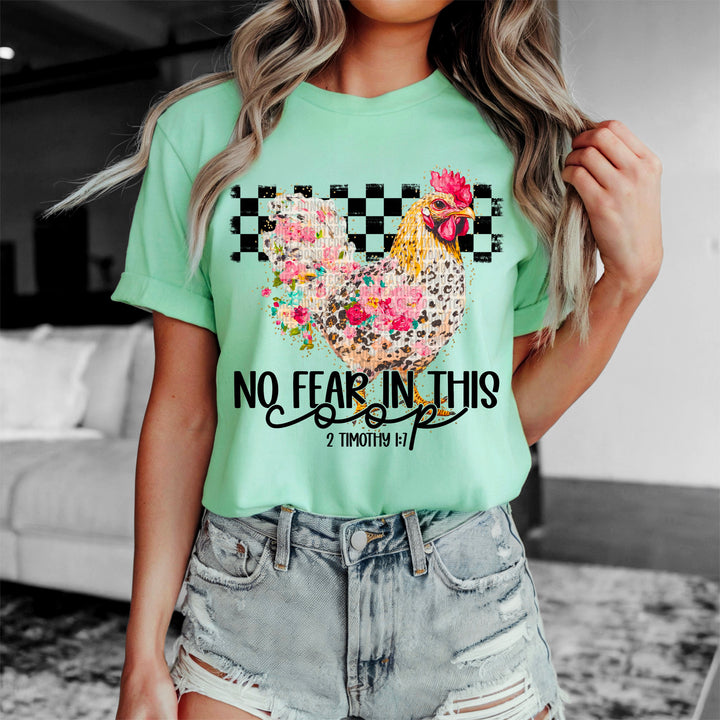 No Fear In This Coop DTF Print