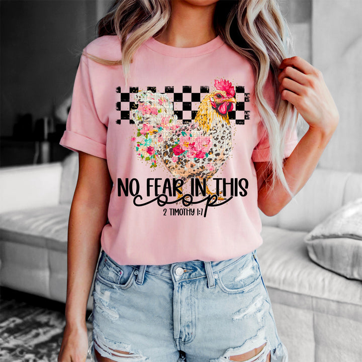 No Fear In This Coop DTF Print