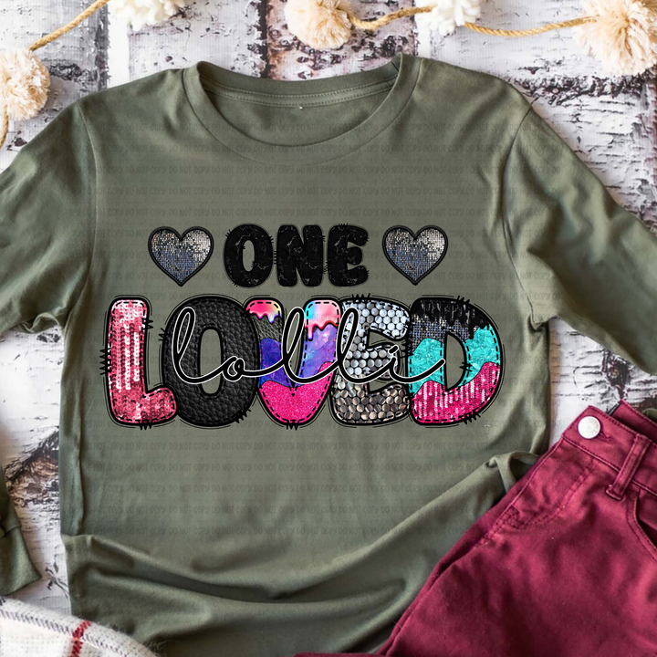 One Loved... DTF Print
