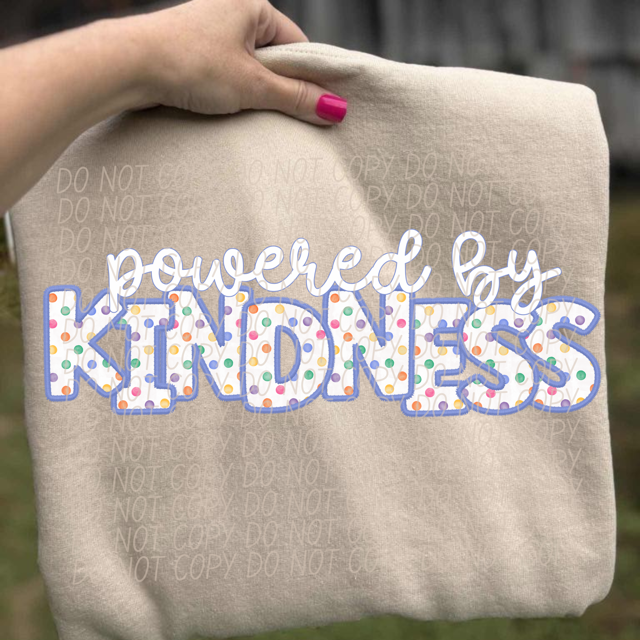 Powered By Kindness DTF Print