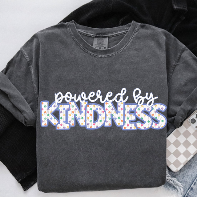 Powered By Kindness DTF Print