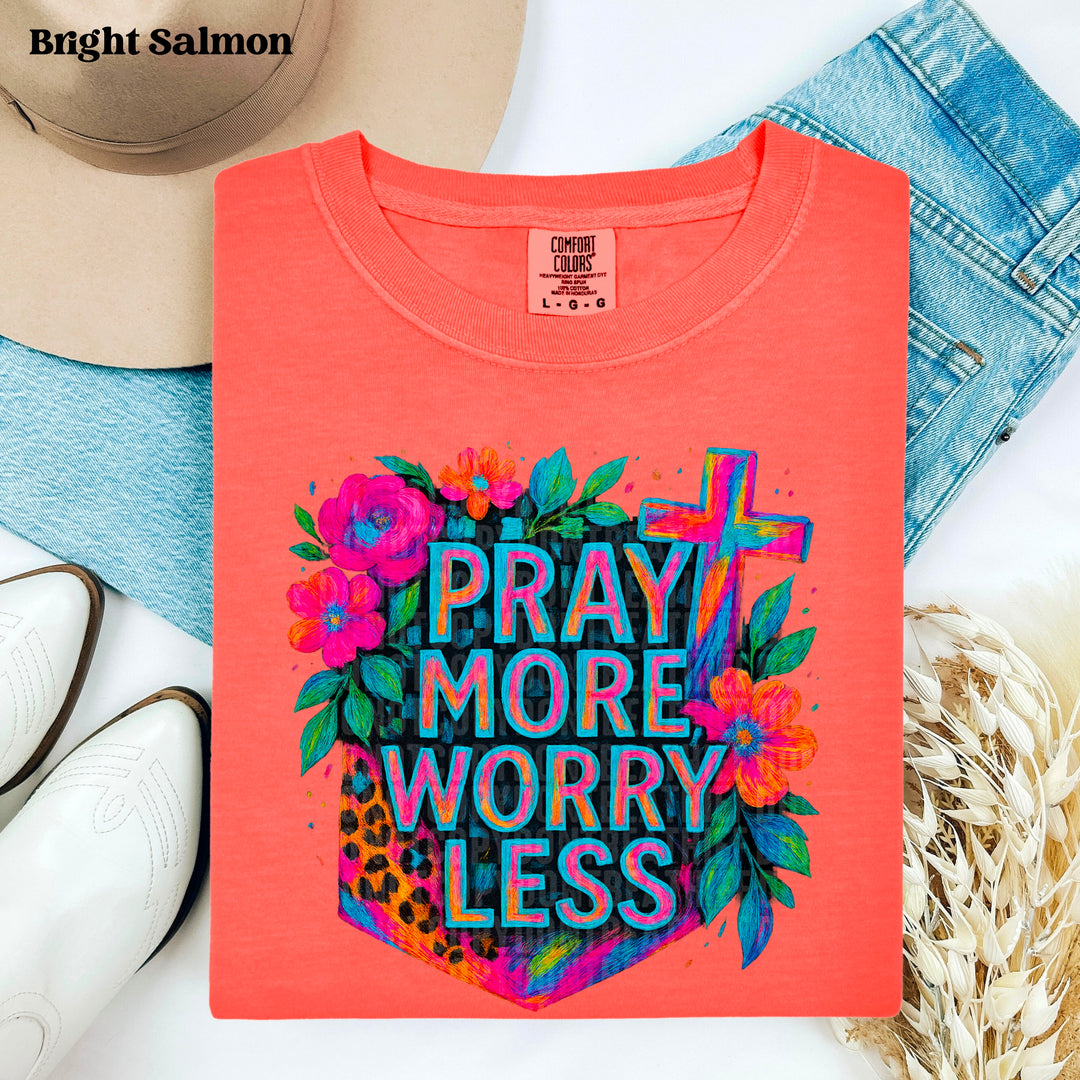 Pray More Worry Less DTF Print