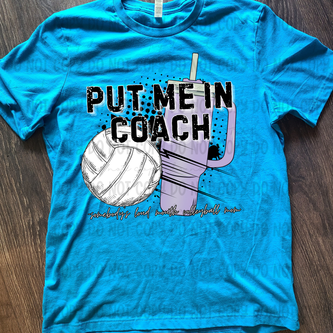 Put me in Coach DTF Print