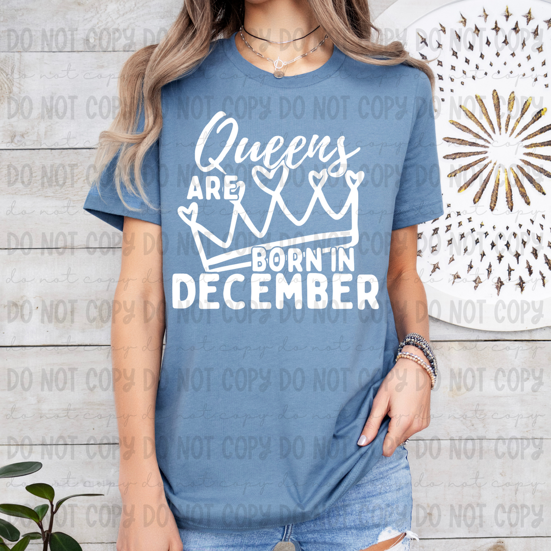 Queens are Born in December DTF Print