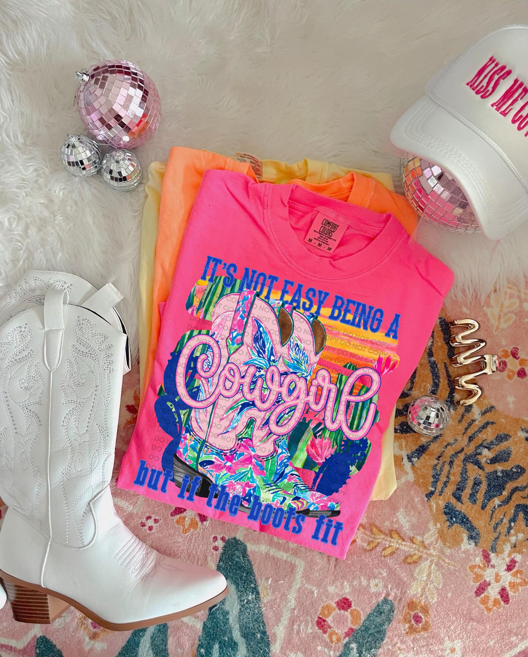 It’s Not Easy Being A Cowgirl DTF Print