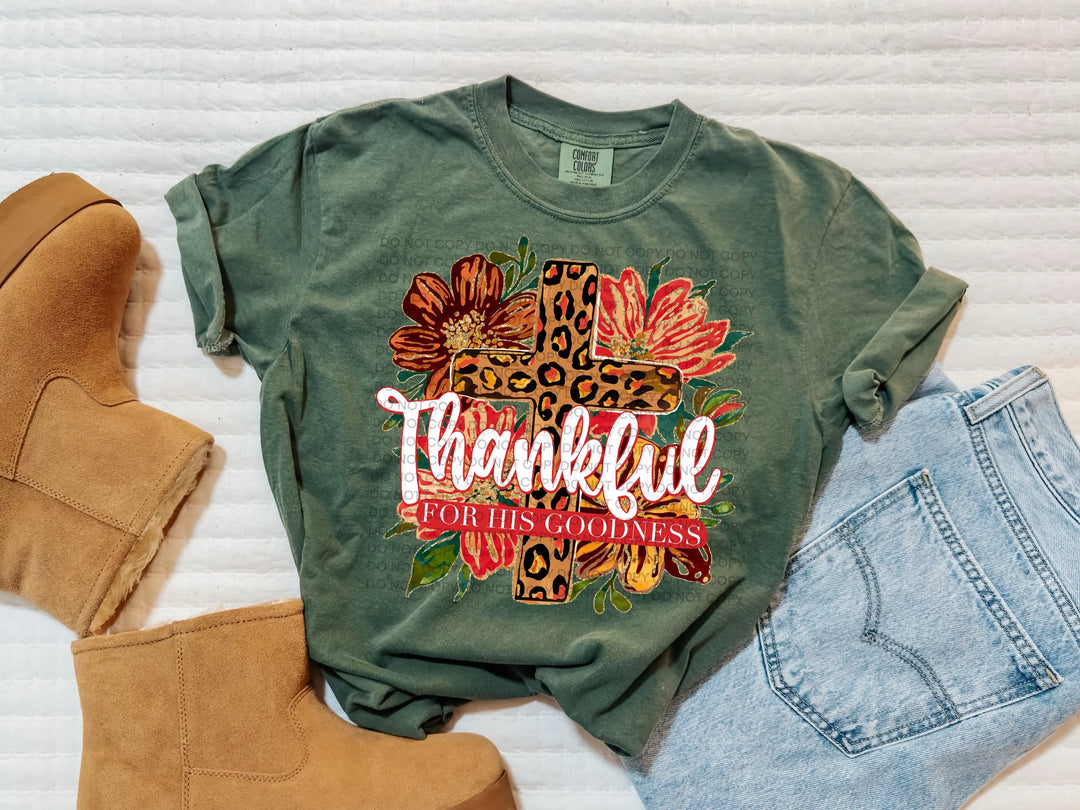 Thankful For His Goodness DTF Print