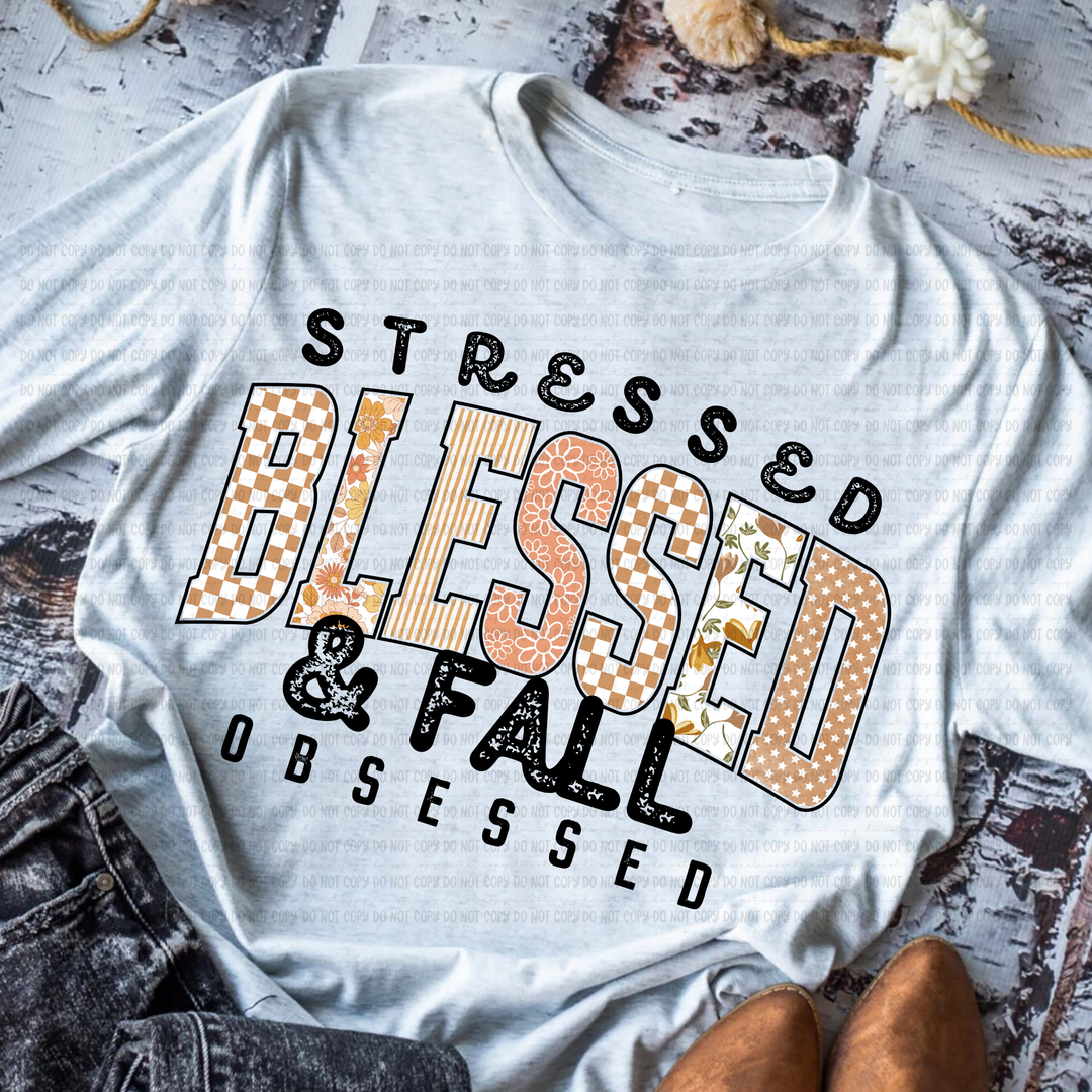Stressed Blessed Fall DTF Print