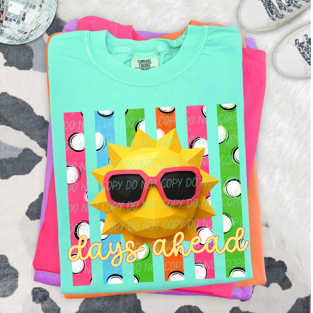 Sunny Days Ahead Sunglasses DTF Print