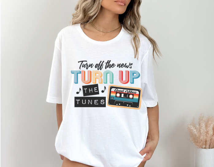 Turn up the Tunes DTF Print