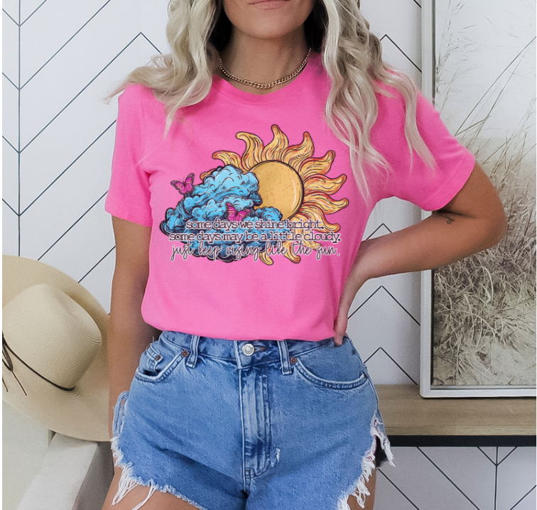 Keep Rising Like the Sun DTF Print