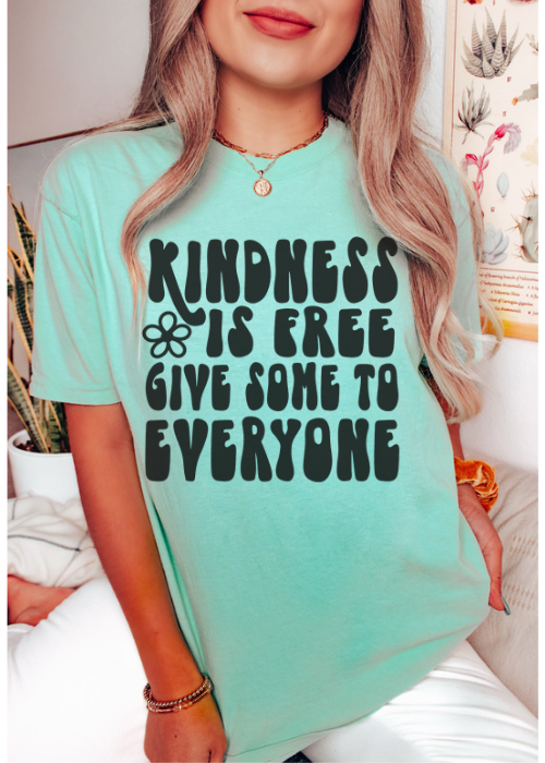 Kindness is Free DTF Print