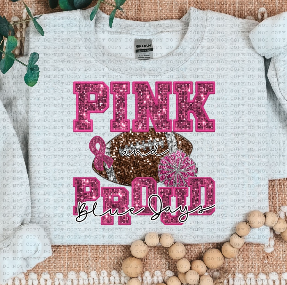 Pink and Proud (Adult) DTF Print