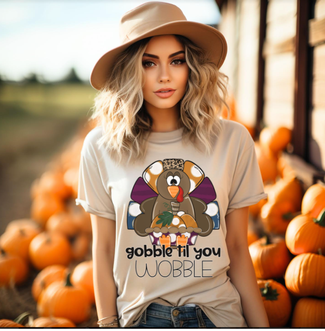 Gobble to you Wobble DTF Print