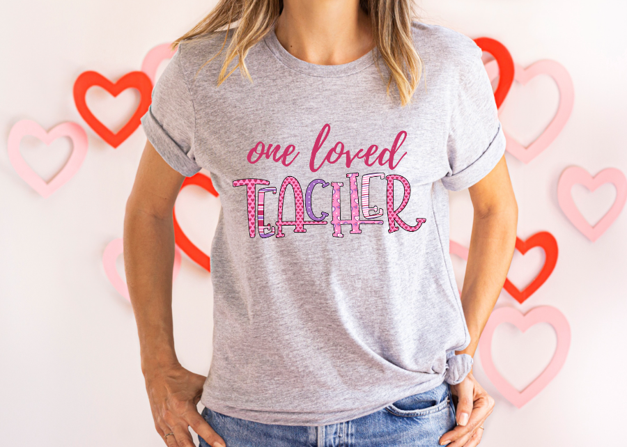 One Loved Teacher DTF Print