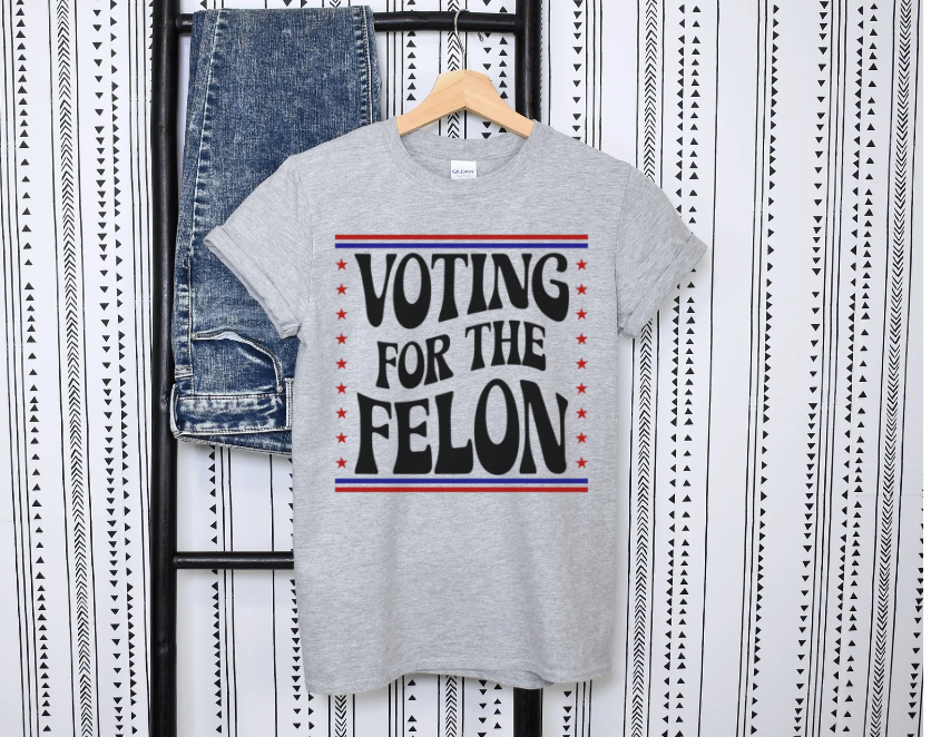 Voting For The Felon DTF Print