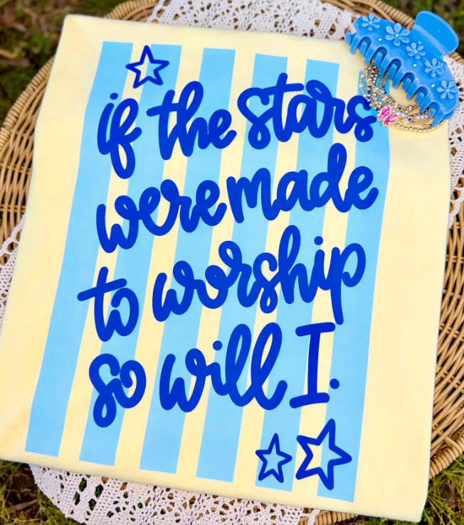 The Stars Were Made To Worship DTF Print