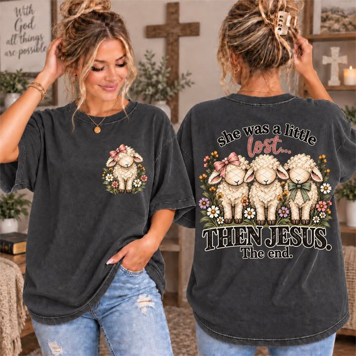 She Was A Little Lost Then Jesus DTF Print