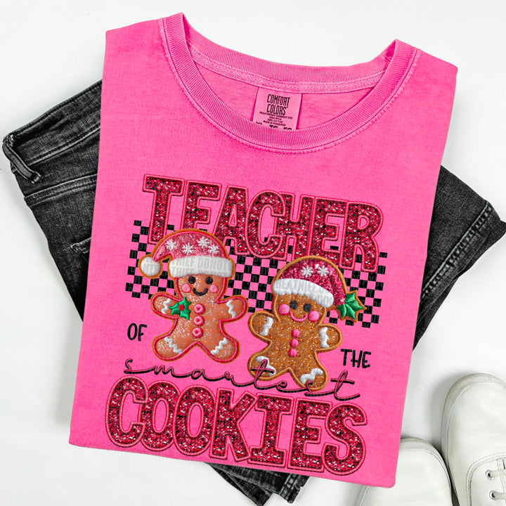 Teacher Of The Smartest Cookies DTF Print