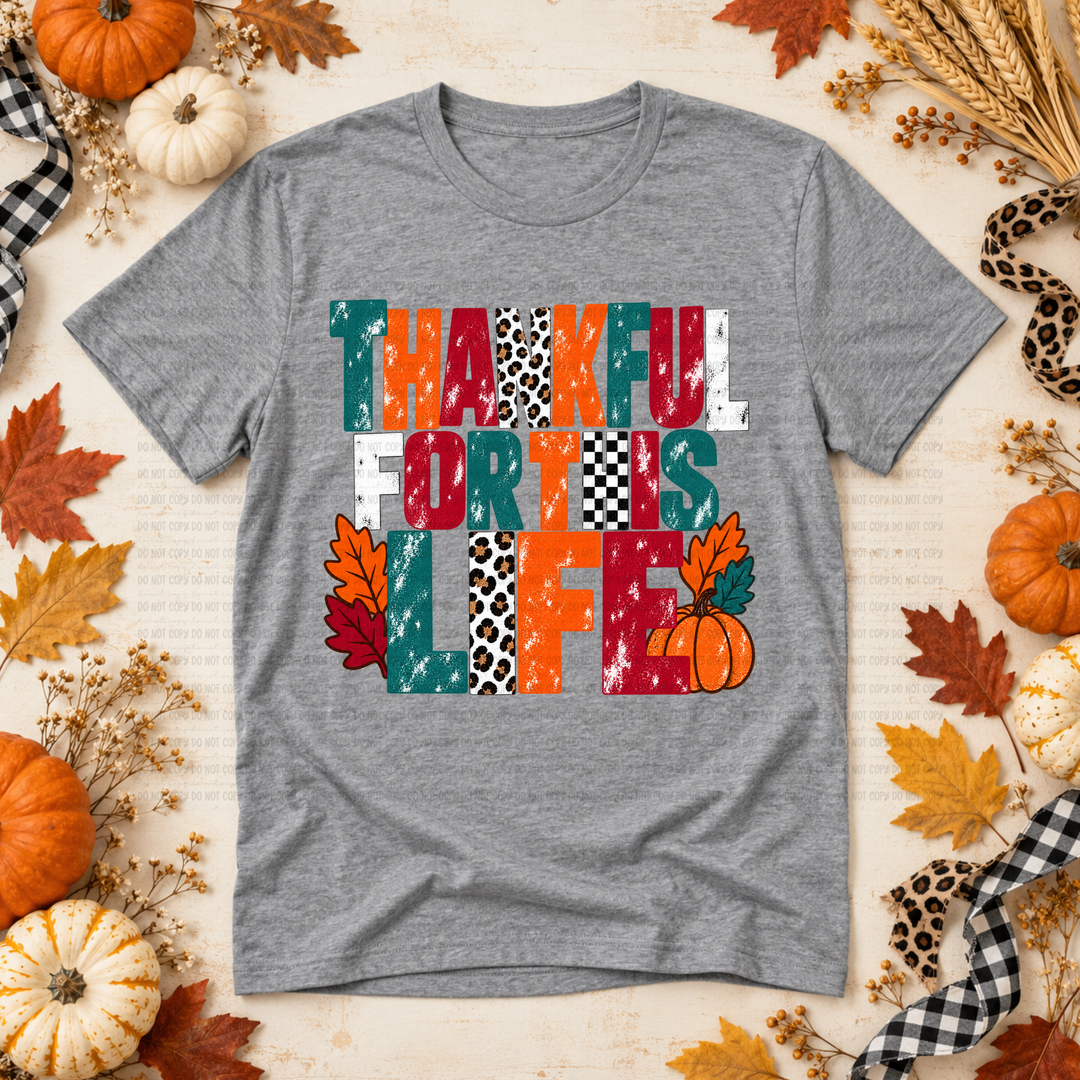 Thankful For This Life DTF Print