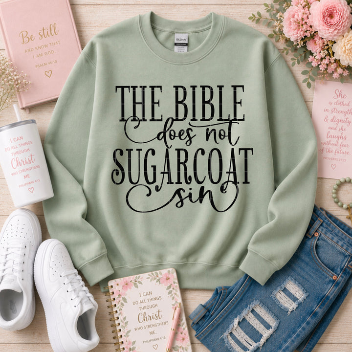 The Bible Does Not Sugar Coat Sin DTF Print