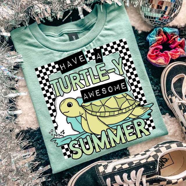Have A Turtle-Y Awesome Summer DTF Print